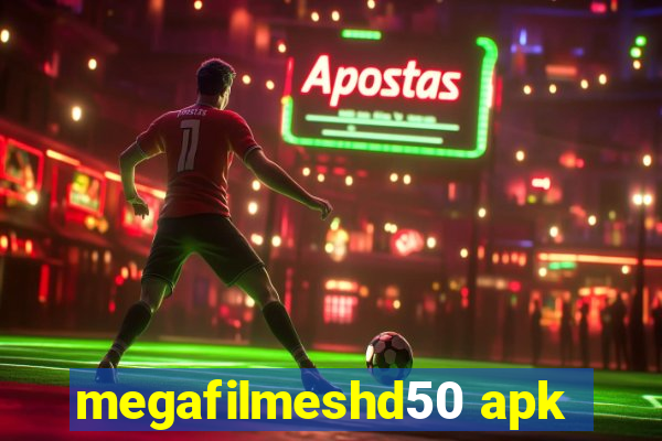 megafilmeshd50 apk